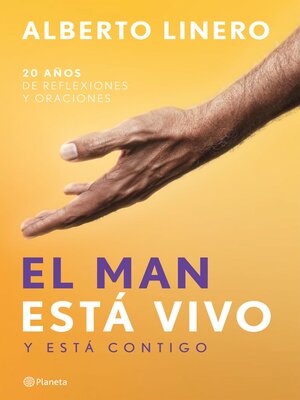 cover image of El man está vivo y está contigo